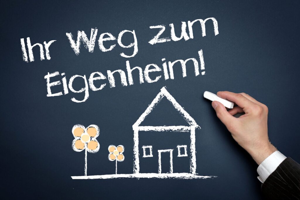 Ihr Weg zum Eigenheim